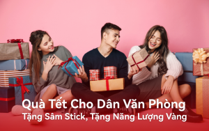 Quà Tết cho dân văn phòng: Tặng Sâm Stick, tặng năng lượng vàng