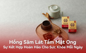 Hồng Sâm Lát Tẩm Mật Ong: Sự Kết Hợp Hoàn Hảo Cho Sức Khỏe Mỗi Ngày